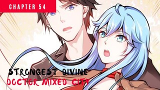 Strongest Divine Doctor Mixed City chapter 54 - pertemuan dengan aktris terkenal