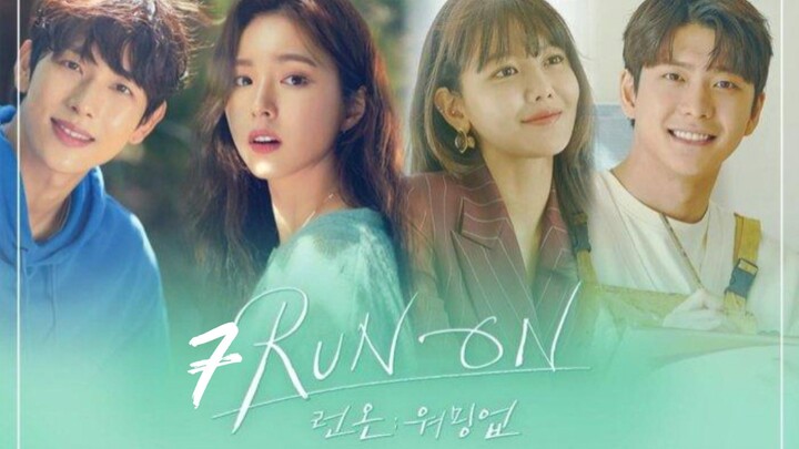 EPISODE 7 RUN ON