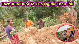 Bất ngờ tín ngưỡng trong xây dựng của Châu Phi cũng giống Việt Nam||2Q Vlogs cuộc sống châu phi