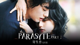 Parasyte Part 2 - ปรสิต เพื่อนรักเขมือบโลก 2 (2015)