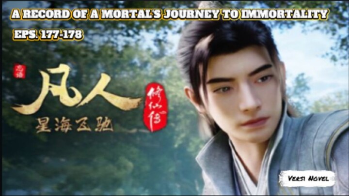 A Record Of A Mortal Journey  Eps.177-178    Han Li Berusaha Mengagalkan Pernikahan Nangong Wan
