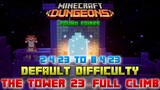 The Tower 23 [Default] Full Climb, Guide & Strategy, Minecraft Dungeons Fauna Faire