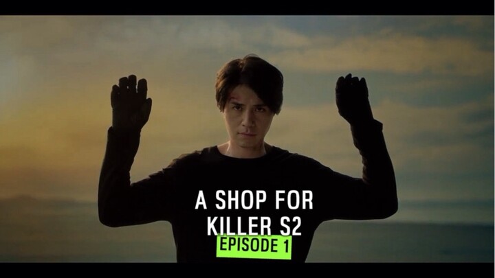 A SHOP FOR KILLERS S2 EPISODE 1 — JONG JINMAN COMEBACK
