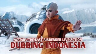 Avatar : The Last Airbender Live Action Teaser [DubbingIndonesia]