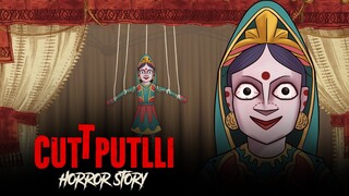 Cuttputlli Horror Story | सच्ची कहानी | Hindi Horror Stories | Khooni Monday E181🔥🔥🔥