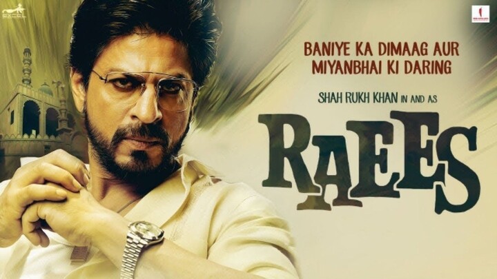 Raees (2017) HIndi