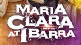 Maria Clara at Ibarra Episode 43