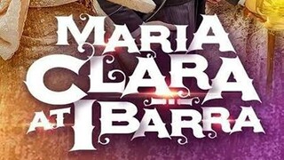 Maria Clara at Ibarra Episode 15