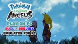 Play Pokémon Legends Arceus on PC Version 1.1.1 [YUZU-RYUJINX]