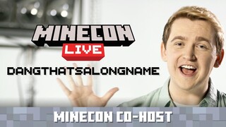 MINECON Live Co-Host Announce: Dangthatsalongname