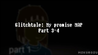 Glitchtale: My Promise MAP (part 3-4) flipaclip