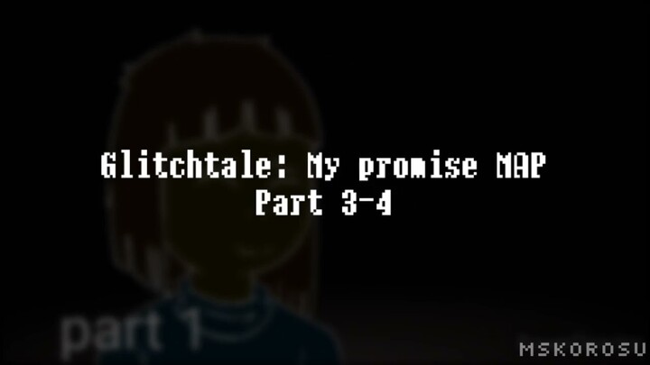 Glitchtale: My Promise MAP (part 3-4) flipaclip