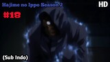 Hajime no Ippo Season 2 - Episode 18 (Sub Indo) 720p HD