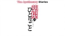 The Apothecary Diaries ~S1 EP10~ ENG Sub