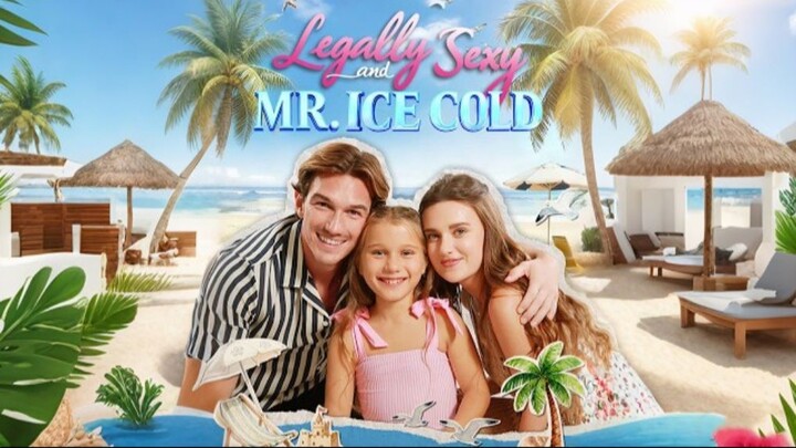 [FULL] ❤️🧊Legally Sexy and Mr. Ice Cold