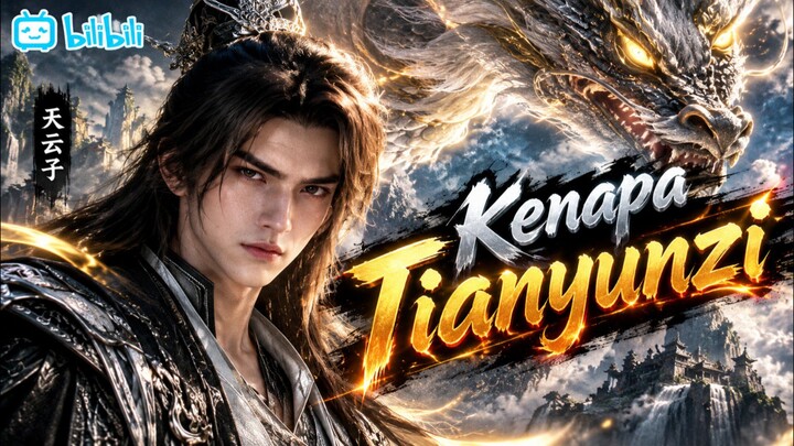 PEMBAHASAN KENAPA TIANYUNZI TIDAK MEMBUNUH LIAN TIANHO
