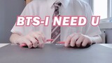 [Music]Pen beat version <I Need U>|BTS
