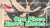 Zoro's Sword Moves | One Piece