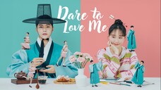 Dare to Love Me (2024) Eps 16 End [Sub Indo]