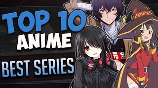 414Anime's TOP 10 BEST ANIME SERIES