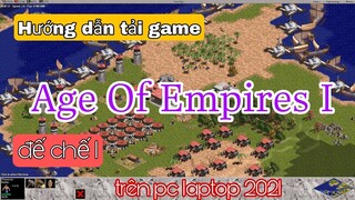 Cách Tải AOE Age Of Empires I - Đế Chế 1 Trên PC Laptop Mới Nhất