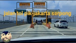 Driving in jalan Tol pantai indah kapuk-Road to jakarta serpong toll