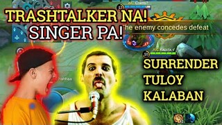 TRASHTALKER NA SINGER PA?! NAPA-SURRENDER TULOY KALABAN! | MLBB