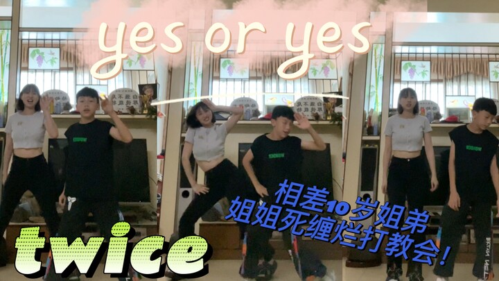"Yes or Yes" is a must-do for a 2010-year-old brother's first girl group dance, and his sister taugh