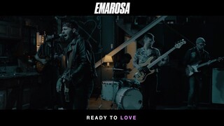 Emarosa - Ready To Love (Official Music Video)