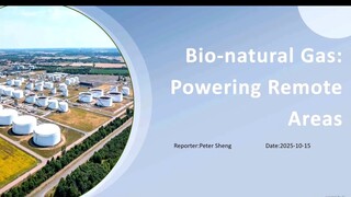 Bio-natural Gas: Powering Remote Areas