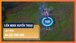 EDG Yuumi (Đa sắc Tinh Anh) | Liên Minh Huyền Thoại 12.9