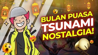 BULAN PUASA TSUNAMI NOSTALGIA 😁