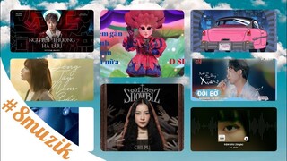 8muzik: Cho em gần anh thêm chút nữa (O Sen), Đôi Bờ  (Trúc Nhân), MISS SHOWBIZ (Chi Pu),...