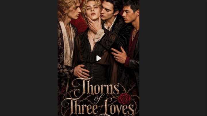 Thorns Of Three Loves (VE-BL)