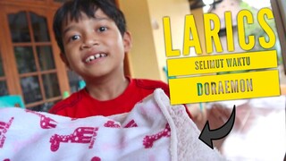 LARICS & SELIMUT WAKTU DORAEMON | VIDEO LUCU