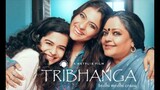 Tribhanga sub Indonesia [film India]