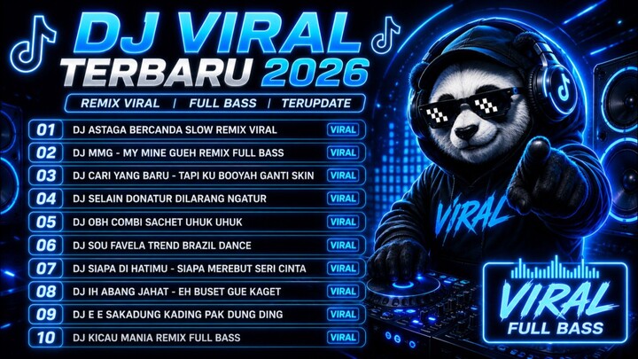 DJ TIKTOK TERBARU 2026 DJ ASTAGA BERCANDA DJ MY MINE GUEH DJ CARI YANG BARU FULL BASS