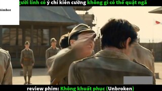 Tóm Tắt Không Khuất Phục 4  #phimhot