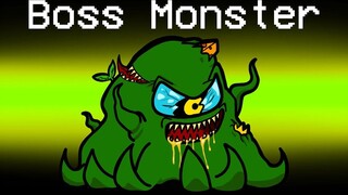 MONSTER BOSS บทบาทแอบอ้างในหมู่พวกเรา