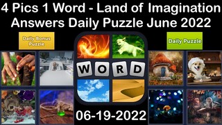 4 Pics 1 Word - Land of Imagination - 19 June 2022 - Answer Daily Puzzle + Bonus Puzzle