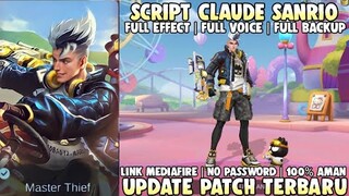 Script Skin Claude Sanrio Full Effect No Password Patch Terbaru | Mobile Legends