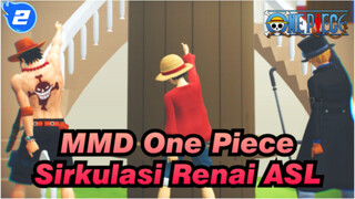 [MMD One Piece] Sirkulasi Renai ASL_2