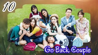 (10) Go Back Couple  [Tagalog Dubbed]