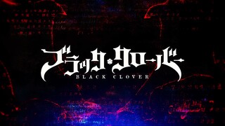 Black Clover Opening 6 | Creditless | 4K/60FPS