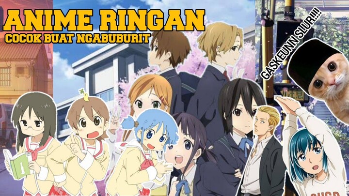 BINGUNG NGABUBURIT MAU NGAPAIN(?) NONTON ANIME INI AJA, DIJAMIN CERITANYA SERU DAN RINGAN.