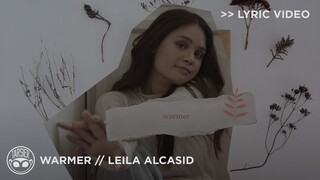 "Warmer" - Leila Alcasid [Official Lyric Video]