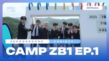 [ENG SUB] Camp ZEROBASEONE Episode 1