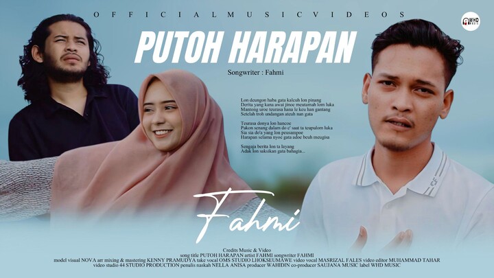 Fahmi - Putoh Harapan (Official Music Video)
