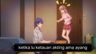 #KompetisiKreasiUnggahan3 , ketika Ayang lu kalo lu lagi akting