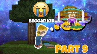 BEGGAR KID to RICH KID🤑 PART 9 SPEEDRUN!  -SKYBLOCK BLOCKMAN GO